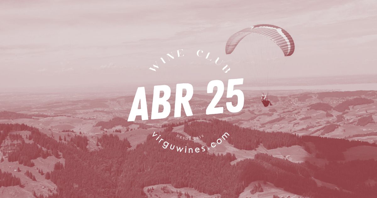 Clube de Vinhos VirguWines: Abril com a assinatura de Joana Pinhão